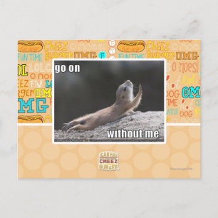 Go on withouth me postkarte
