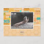 Go on withouth me postkarte (Vorderseite)