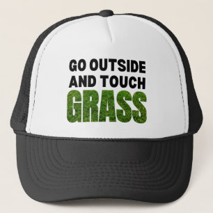 GO OUTSIDE TOUCH GRASS Funny Spaß Truckerkappe