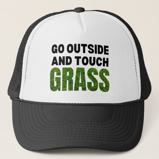 GO OUTSIDE TOUCH GRASS Funny Spaß Truckerkappe (Vorderseite)