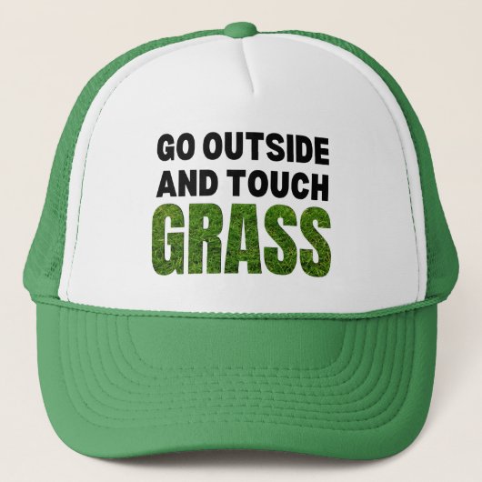 GO OUTSIDE TOUCH GRASS Funny Spaß Truckerkappe (Vorderseite)