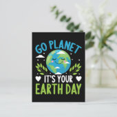 Go Planet Es ist Ihr Earth Day 22 April Postkarte (Stehend Vorderseite)