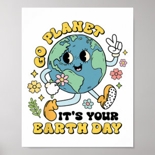 Go Planet Ihre Erde Tag Klimawandel Wissenschaft Poster