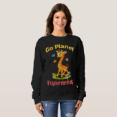 Go planet it's your earth day cute giraffe sweatshirt (Vorne ganz)