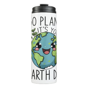 Go Planet sein Earth Day Lehrer Kinder Niedliches Thermosbecher