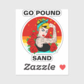 Go Pound Sand - Mama Flexodruck Aufkleber (Blatt)