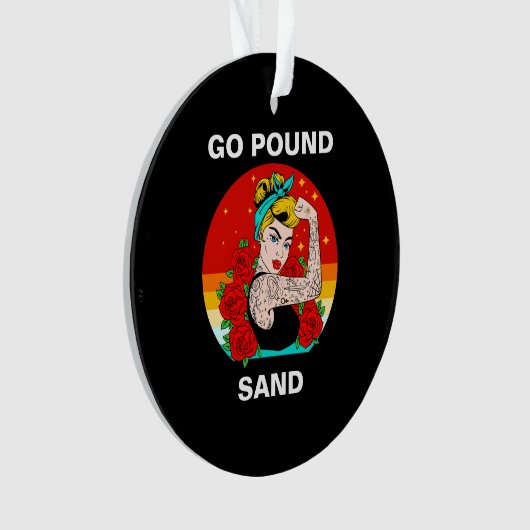 Go Pound Sand - Mama Flexodruck Ornament (Vorderseite)