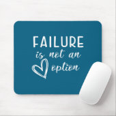 Go Red - Failure Is Not An Option Mousepad (Mit Mouse)