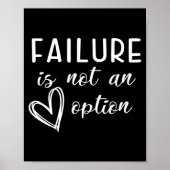 Go Red - Failure Is Not An Option  Poster (Vorne)
