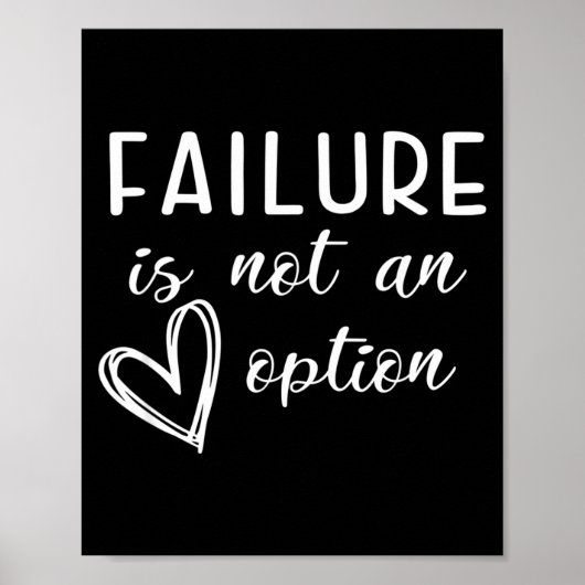 Go Red - Failure Is Not An Option  Poster (Vorne)