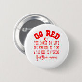 Go Red Quote Ribbon Heart Disease Awareness Month Button (Vorne & Hinten)