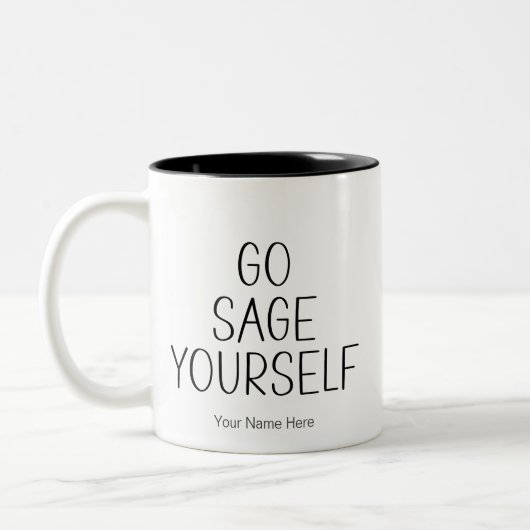 Go Sage Sie selbst Zitat New Age Metaphysische Neu Zweifarbige Tasse (Links)