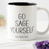 Go Sage Sie selbst Zitat New Age Metaphysische Neu Zweifarbige Tasse