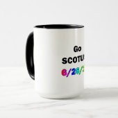 Go SCOTUS Tasse (Vorderseite Links)
