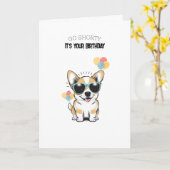 'Go Shorty! It's Your Birthday!' Fun Playful Corgi Karte (Gelbe Blume)