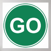 GO Sign Poster (Vorne)