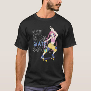 Go Skateboarding Girl Eat Sleep Skate wiederholen T-Shirt