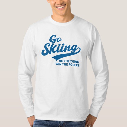 Go Skiing – Minimal Winter Sports Typography Desig T-Shirt (Vorderseite)