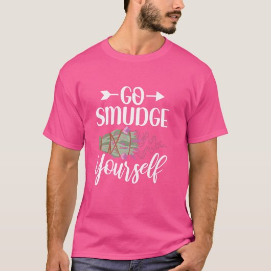 Go Smudge Sie selbst Funny Smudging Sage Cleansing T-Shirt (Vorderseite)