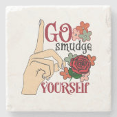 Go Smudge Yourself Coasters Steinuntersetzer (Vorderseite)