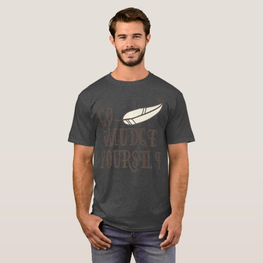 Go Smudge Yourself  Incense  Smudging Feather T-Shirt (Vorne ganz)
