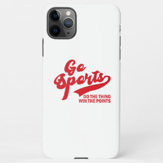 Go Sports Do The Thing Win The Points soprt lover iPhone 11Pro Max Hülle