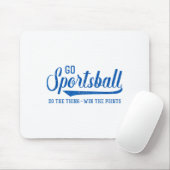 Go Srtsball! Do The Thing Win The Ints - Funny Srt Mousepad (Mit Mouse)