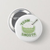 Go Team Smooth Erntedank Fun Slogan Button (Vorne & Hinten)