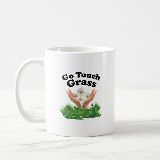 Go Touch Grass Kaffeetasse (Links)