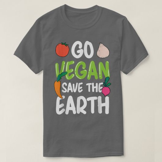 Go Vegan Save the Planet Veganism Leben Funny Vege T-Shirt (Design vorne)