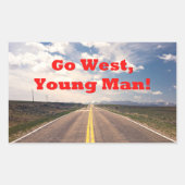 Go West, Young Man Rechteckiger Aufkleber (Vorderseite)