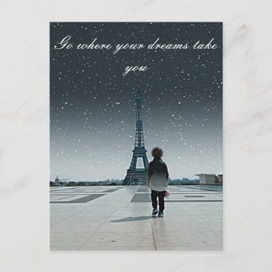 Go where your dreams take you postkarte (Vorderseite)