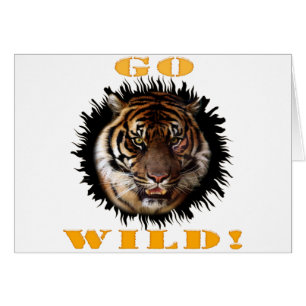 Go Wild Tiger