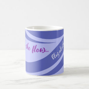 "Go with the Flow" Ocean Serenity Tasse