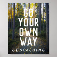 Go your own way Geocaching Custom Trail Foto Gesch