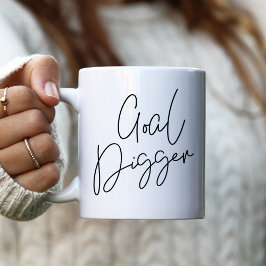 Goal Digger-Tasse Kaffeetasse