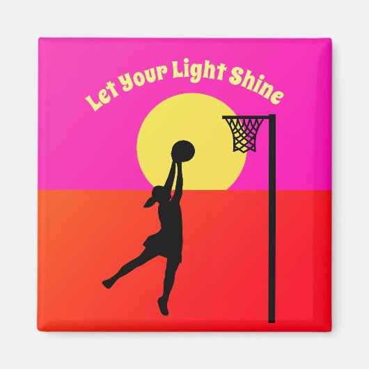 Goal Shooter Inspiration Netball Zitat Magnet (Vorne)