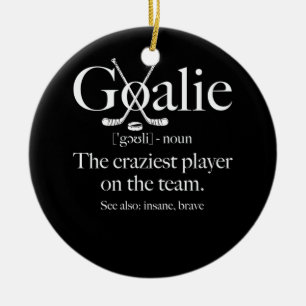 Goalie Gear Goalkeeper Definition Soccer Hockey Keramik Ornament
