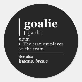 Goalie Goalkeeper Definition Fußball Hockey Runder Aufkleber