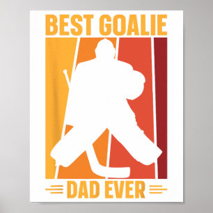 Goalie Vater Eishockey Eishockey Eishockey Hockey Poster