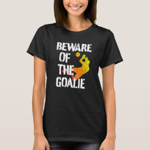 Goalkeeper Soccer Goalie Designs 3 T-Shirt
