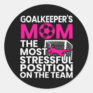 Goalkeeper's Mama Mütter Day Sport Lover Soccer Runder Aufkleber