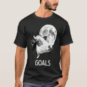 Goals Cow Moon Motivational Quote Inspiration 1 T-Shirt (Vorderseite)