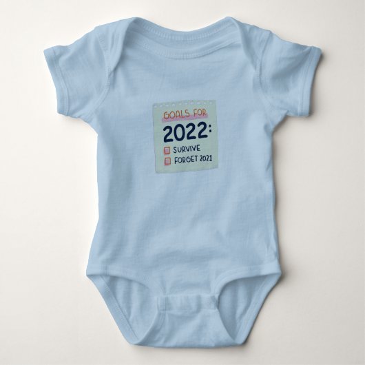 Goals for 2022: Survive, Forget 2021 Baby Strampler (Vorderseite)
