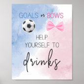 Goals oder Bogen Nehmen Sie sich etwas zu trinken Poster (Vorne)