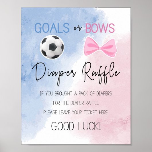 Goals oder Bows Windeln Lotterie-Zeichen Geschlech Poster (Vorne)