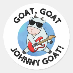 Goat Goat Johnny Goat Funny Music Animal Pub Runder Aufkleber