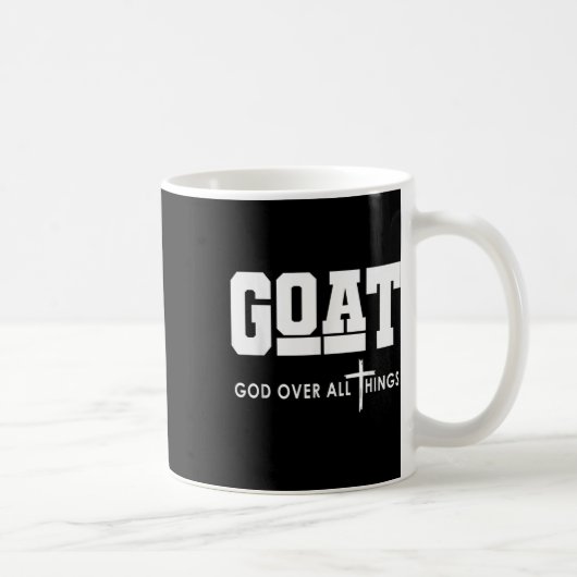 Goat God Over All Things Funny Jesus Christlich _1 Kaffeetasse (Rechts)