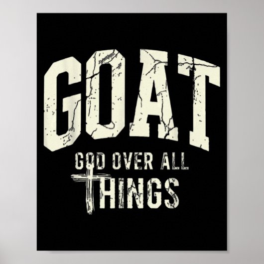 Goat God Over Thing Christian Funny Saying Design Poster (Vorne)