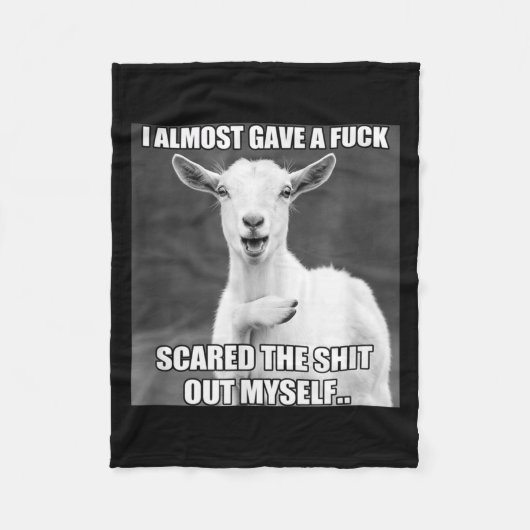 Goat I Almost Gave A For Funny Farm Animal Meme Fleecedecke (Vorderseite)